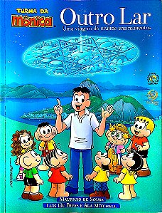 Livro Outro Lar - Uma Viagem de Muitos Ensinamentos Autor Sousa, Mauricio de (2018) [usado]