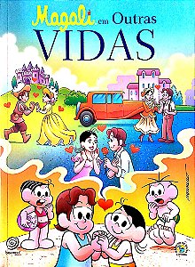 Livro Magali em Outras Vidas Autor Sousa, Mauricio de (2019) [usado]