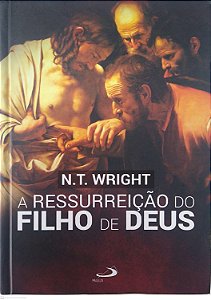 Livro a Ressurreição do Filho de Deus Autor Wright N.t. (2020) [seminovo]