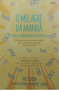 Livro o Milagre da Manhã - para Se Tornar um Milionário Autor Elrod, Hal (2019) [seminovo]