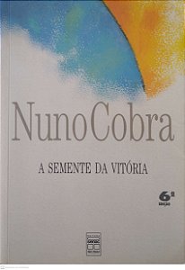 Livro a Semente da Vitória Autor Cobra, Nuno (2001) [seminovo]