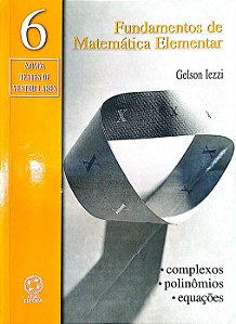 Livro Fundamentos de Matemática Elementar Vol. 6 Autor Iezzi Gelson (2005) [seminovo]
