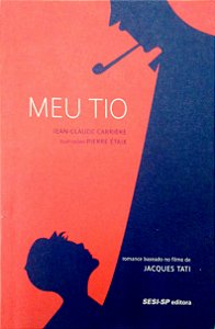 Livro Meu Tio Autor Carrière, Jean-claude (2019) [seminovo]