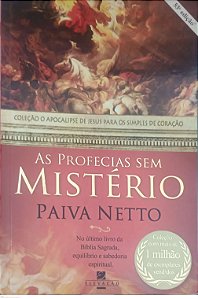 Livro as Profecias sem Mistério Autor Netto, Paiva (1998) [usado]