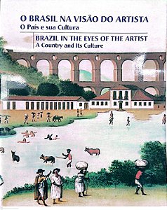 Livro o Brasil na Visão do Artista - o País e sua Cultura Autor Morais, Frederico (2003) [seminovo]