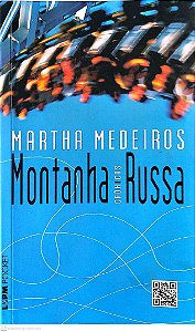 Livro Montanha Russa Autor Medeiros, Martha (2014) [seminovo]