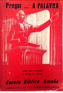 Livro Pregai... a Palavra Autor Gibbs, A. P. [usado]