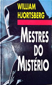 Livro Mestres do Mistério Autor Hjortsberg, William [usado]