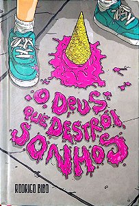 Livro Deus que Destrói Sonhos Autor Bibo, Rodrigo (2021) [seminovo]