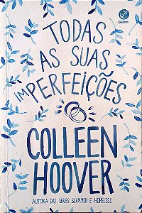 Livro Todas as suas Imperfeições Autor Hoover, Colleen (2022) [seminovo]
