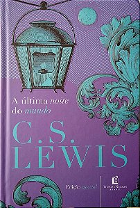 Livro a Última Noite do Mundo Autor Lewis, C. S. (2018) [seminovo]
