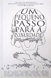 Livro um Pequeno Passo para a Humanidade Autor Diversos Autores (2015) [seminovo]