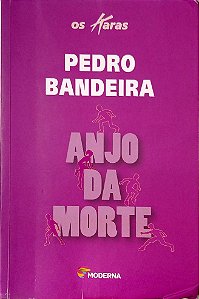 Livro Anjo da Morte Autor Bandeira, Pedro (2009) [usado]