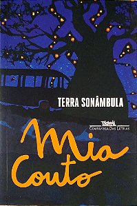Livro Terra Sonâmbula. Autor Couto, Mia (2007) [usado]