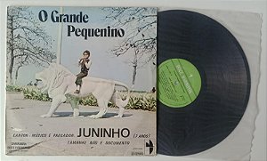 Disco de Vinil o Grande Pequenino - Lp 1979 Interprete Juninho (assis Junior) (1979) [usado]