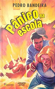 Livro Pãnico na Escola Autor Bandeira, Pedro (2013) [usado]