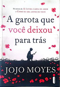 Livro a Garota que Você Deixou para trás Autor Moyes, Jojo (2014) [seminovo]