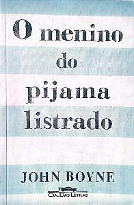 Livro ''o Menino do Pijama Listrado Autor Boyne, John (2013) [seminovo]