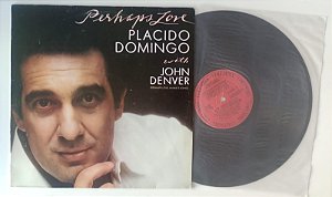 Disco de Vinil Perhaps Love - Lp 1981 Interprete Placido Domingo e John Denver (1981) [usado]
