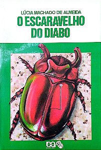 Livro o Escaravelho do Diabo Autor Almeida, Lúcia Machado de [usado]