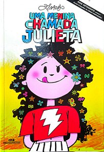 Livro Uma Menina Chamada Julieta Autor Ziraldo (2019) [usado]