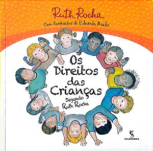 Livro os Direitos das Crianças Autor Rocha, Ruth (2014) [usado]