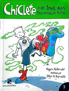 Livro Chiclete e os Tênis Mais Fedorentos do Mundo Autor Mcdonald, Megan (2009) [usado]