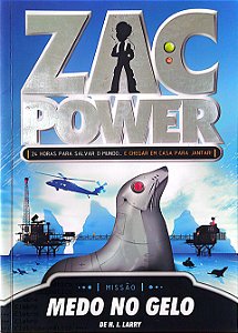 Livro Zac Power - Medo no Gelo Autor Larry, H. I. (2009) [usado]