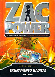 Livro Zac Power - Treinamento Radical Autor Larry, H. I. (2010) [usado]