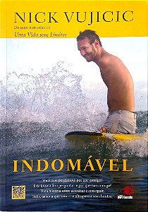 Livro Indomável Autor Vugicic, Nick (2013) [usado]