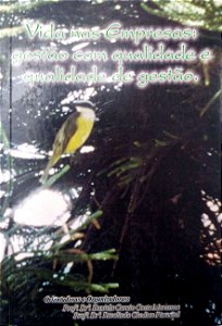 Livro Vida nas Empresas: Gestão com Qualidade e Qualidade de Gestão. Autor Marasea, Daniela Carnio Costa [usado]
