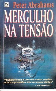 Livro Mergulho na Tensão Autor Abrahams, Peter (1994) [usado]