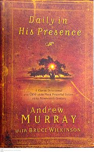 Livro Daily In His Presence Autor Murraym Andrew (2004) [usado]