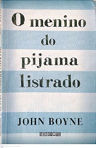 Livro o Menino do Pijama Listrado Autor Boyne, John (2007) [usado]