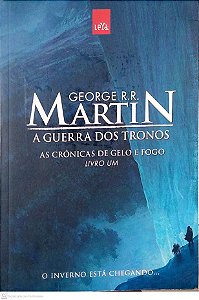 Livro a Guerra dos Tronos; as Crônicas de Gelo e Fogo Livro 1 Autor Martin, George R. R. (2015) [usado]