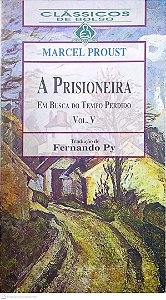 Livro a Prisioneira: em Busca do Tempo Perdido Vol. V Autor Proust, Marcel (1994) [usado]