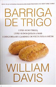 Livro Barriga de Trigo Autor Davis, William (2013) [usado]
