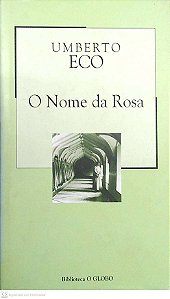 Livro o Nome da Rosa Autor Eco, Humberto (2003) [usado]