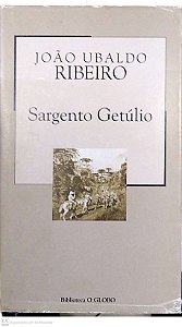 Livro Sargento Getúlio Autor Ribeiro, João Ubaldo (2003) [usado]