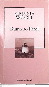 Livro Rumo ao Farol Autor Woolf, Virginia (2003) [usado]