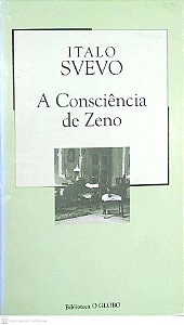 Livro a Consciência de Zeno; Autor Svevo, Italo (2003) [usado]