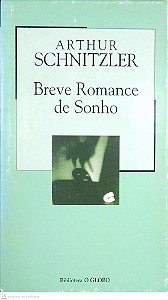 Livro Breve Romance de Sonho Autor Schnitzler, Arthur (2003) [usado]