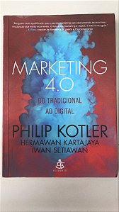 Livro Marketing 4.0 do Tradicional ao Digital Autor Kotler, Philip (2017) [usado]