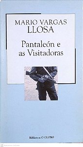 Livro Psntaleón e as Visitadoras Autor Llosa, Mario Vargas (2003) [usado]