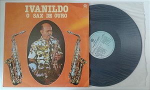 Disco de Vinil o Sax de Ouro - Lp Interprete Ivanildo [usado]