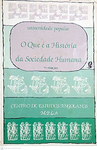 Livro o que é a História da Sociedade Humana Autor Centro de Estudos Angolano (1995) [usado]