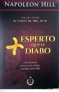 Livro Mais Esperto que o Diabo. Autor Hill, Napoleon (2011) [usado]