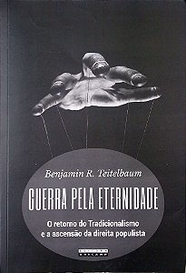 Livro Guerra pela Eternidade; Autor Teitelbaum, Benjamin R. (2020) [usado]