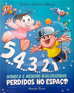 Livro 5...4...3...2...1; Mônica e o Menino Maluquinho: Perdidos no Espaço Autor Filho, Manuel (2019) [usado]