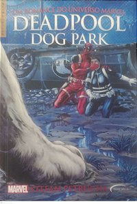 Livro Deadpool: Dog Park Autor Petrucha, Stefan (2016) [seminovo]